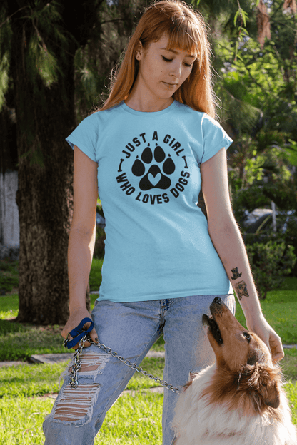 Just a Girl Who Loves Dogs T-Shirt – Perfect Gift for Dog Lovers