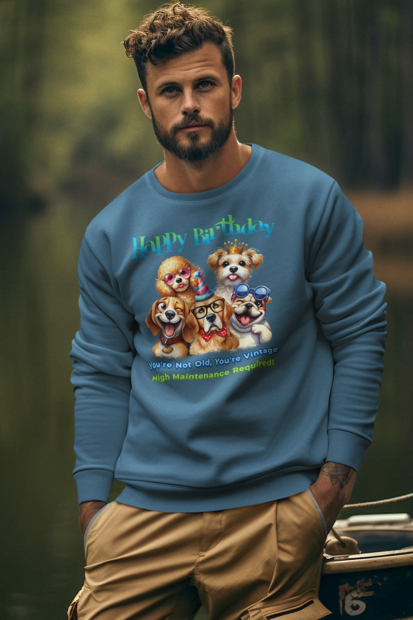 Funny Birthday Dogs Sweatshirt – You’re Vintage, Not Old Gift Idea