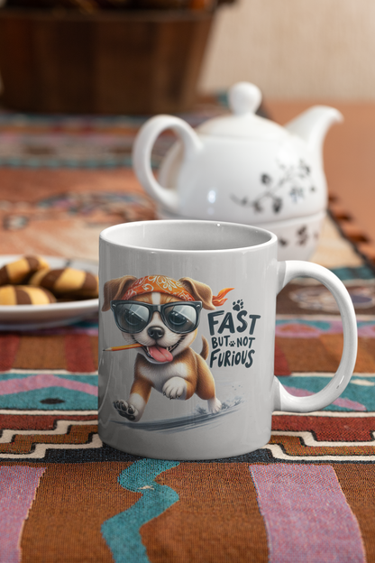 Fast But Not Furious Dog Lover Mug – Funny Gift for Pet Owners