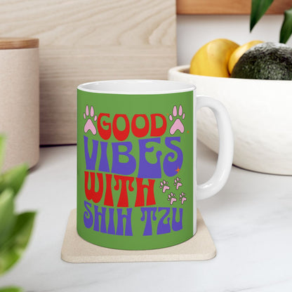 Good Vibes With Shih Tzu Mug – Cute & Durable Gift for Dog Lovers
