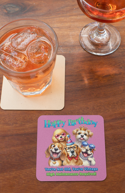 Funny Dog Birthday Coaster Set – You’re Not Old, You’re Vintage