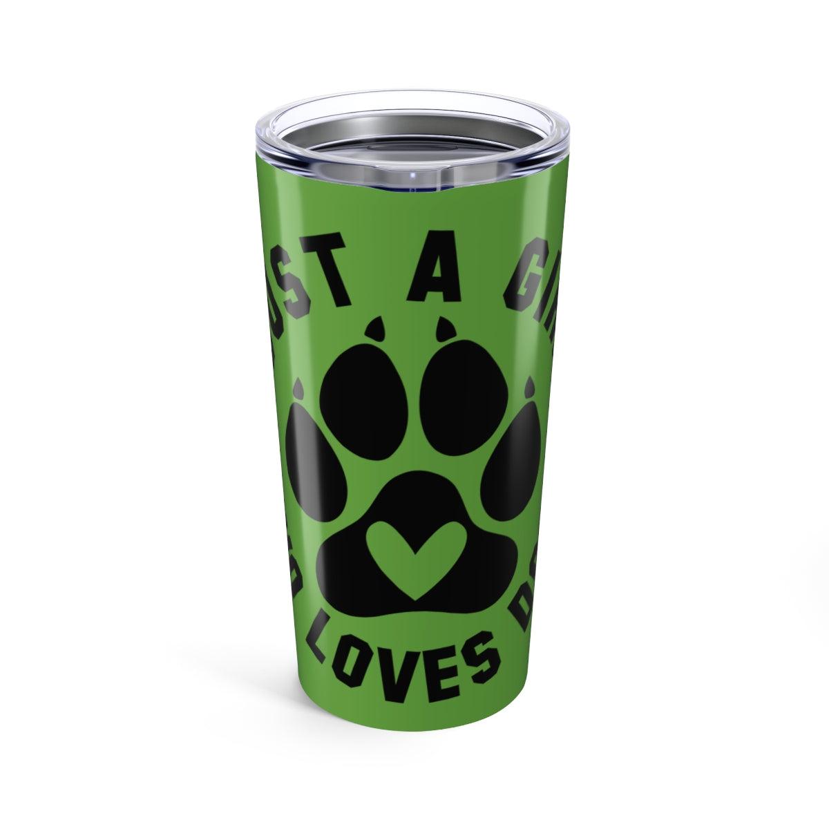 Just a Girl Who Loves Dogs Tumbler